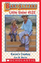 Book cover of Karen's Cowboy (Baby-Sitters Little Sister #122) by Ann M. Martin