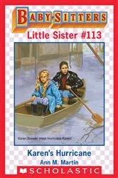 Book cover of Karen's Hurricane (Baby-Sitters Little Sister #113) by Ann M. Martin