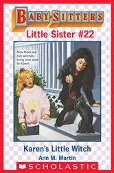 Book cover of Karen's Little Witch (Baby-Sitters Little Sister #22) by Ann M. Martin