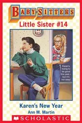 Book cover of Karen's New Year (Baby-Sitters Little Sister #14) by Ann M. Martin