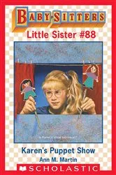 Book cover of Karen's Puppet Show (Baby-Sitters Little Sister #88) by Ann M. Martin