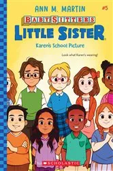 Book cover of Karen's School Picture (Baby-Sitters Little Sister #5) by Ann M. Martin
