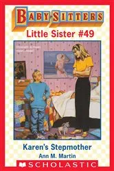Book cover of Karen's Stepmother (Baby-Sitters Little Sister #49) by Ann M. Martin