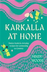 Book cover of Karkalla at Home by Mindy Woods