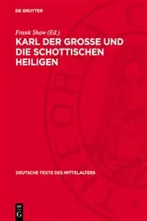Book cover of Karl der Grosse und die schottischen Heiligen by Frank Shaw
