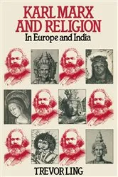 Book cover of Karl Marx and Religion by Trevor Ling