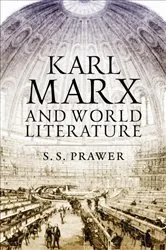 Book cover of Karl Marx and World Literature by S.S. Prawer