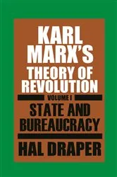 Book cover of Karl Marx’s Theory of Revolution I by Hal Draper