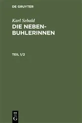 Book cover of Karl Sebald: Die Nebenbuhlerinnen. Teil 1/2 by Karl Sebald