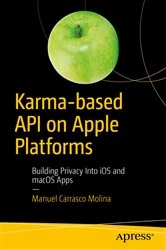 Book cover of Karma-based API on Apple Platforms by Manuel Carrasco Molina
