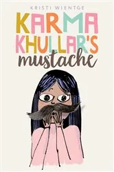 Book cover of Karma Khullar's Mustache by Kristi Wientge