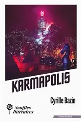 Book cover of Karmapolis by Cyrille Bazin
