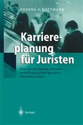 Book cover of Karriereplanung für Juristen by Verena S. Rottmann