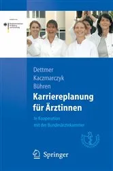 Book cover of Karriereplanung für Ärztinnen by Susanne Dettmer