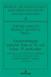 Book cover of Karrierestrategien juedischer Aerzte im 18. und fruehen 19. Jahrhundert by Irmtraud Sahmland