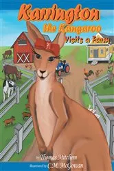 Book cover of Karrington the kangaroo Visits a Farm by Thomas Mitchem