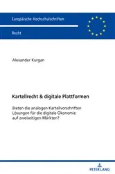 Book cover of Kartellrecht & digitale Plattformen by Alexander Kurgan