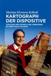 Book cover of Kartograph der Dispositive by Martina Eleonora Kollroß