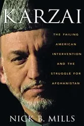 Book cover of Karzai by Nick B. Mills