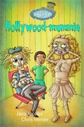 Book cover of Kas Vol Monsters 3: Hollywood-mummie by Jaco Jacobs