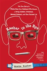Book cover of Kasher in the Rye by Moshe Kasher