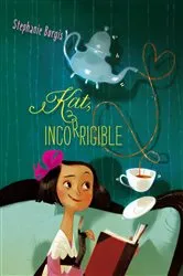 Book cover of Kat, Incorrigible by Stephanie Burgis