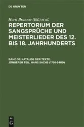 Book cover of Katalog der Texte. Jüngerer Teil. Hans Sachs (1701-3400) by Horst Brunner