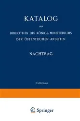 Book cover of Katalog by Bibliothek des Königl. Ministeriums der Öffentlichen Arbeiten