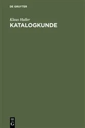 Book cover of Katalogkunde (3rd ed.) by Klaus Haller