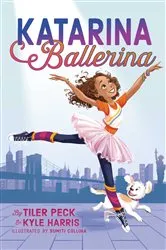 Book cover of Katarina Ballerina by Tiler Peck