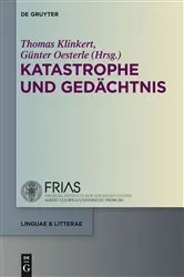 Book cover of Katastrophe und Gedächtnis by Thomas Klinkert