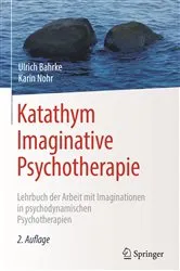 Book cover of Katathym Imaginative Psychotherapie (2nd ed.) by Ulrich Bahrke