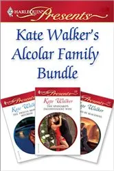 Book cover of Kate Walker's Alcolar Family Bundle by Kate Walker