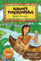 Book cover of Kateri Tekakwitha by Barbara Yoffie