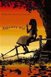 Book cover of Katerina's Wish by Jeannie Mobley
