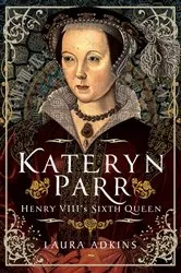 Book cover of Kateryn Parr by Unknown