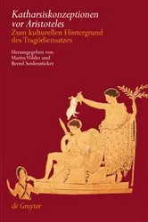 Book cover of Katharsiskonzeptionen vor Aristoteles by Martin Vöhler
