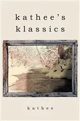 Book cover of kathee's klassics by kathee