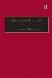 Book cover of Katherine Chidley by Katharine Gillespie