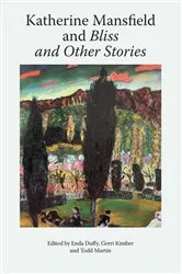 Book cover of Katherine Mansfield and Bliss and Other Stories by Unknown