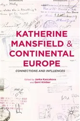 Book cover of Katherine Mansfield and Continental Europe by Delia da Sousa Correa