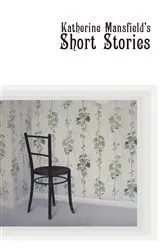 Book cover of Katherine Mansfield's Short Stories by Katherine Mansfield
