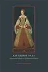 Book cover of Katherine Parr by Katherine Parr