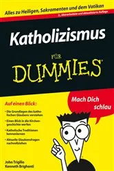 Book cover of Katholizismus für Dummies (2nd ed.) by John Trigilio
