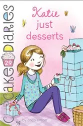 Book cover of Katie Just Desserts by Coco Simon