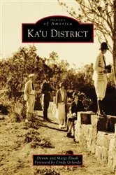 Book cover of Ka'u District by Marge Elwell