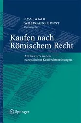 Book cover of Kaufen nach Römischem Recht by Eva Jakab