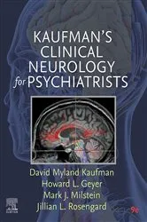 Book cover of Kaufman's Clinical Neurology for Psychiatrists - E-Book (9th ed.) by David Myland Kaufman MD