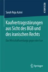 Book cover of Kaufvertragsstörungen aus Sicht des BGB und des iranischen Rechts by Sarah Roja Azimi