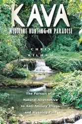 Book cover of Kava: Medicine Hunting in Paradise by Unknown
